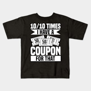 Couponing Coupon Couponer Kids T-Shirt